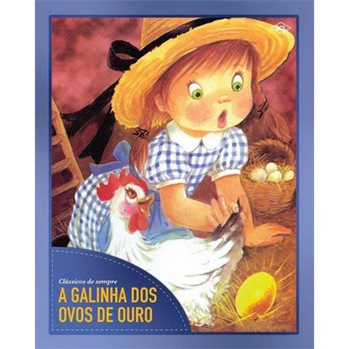 livro-classicos-galinha-dos-ovos-de-ouro-conteudo livro-classicos-galinha-dos-ovos-de-ouro-conteudo
